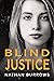 Blind Justice by Nathan Burrows