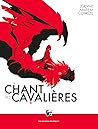 Le Chant des cavalières Le Chant des cavalières