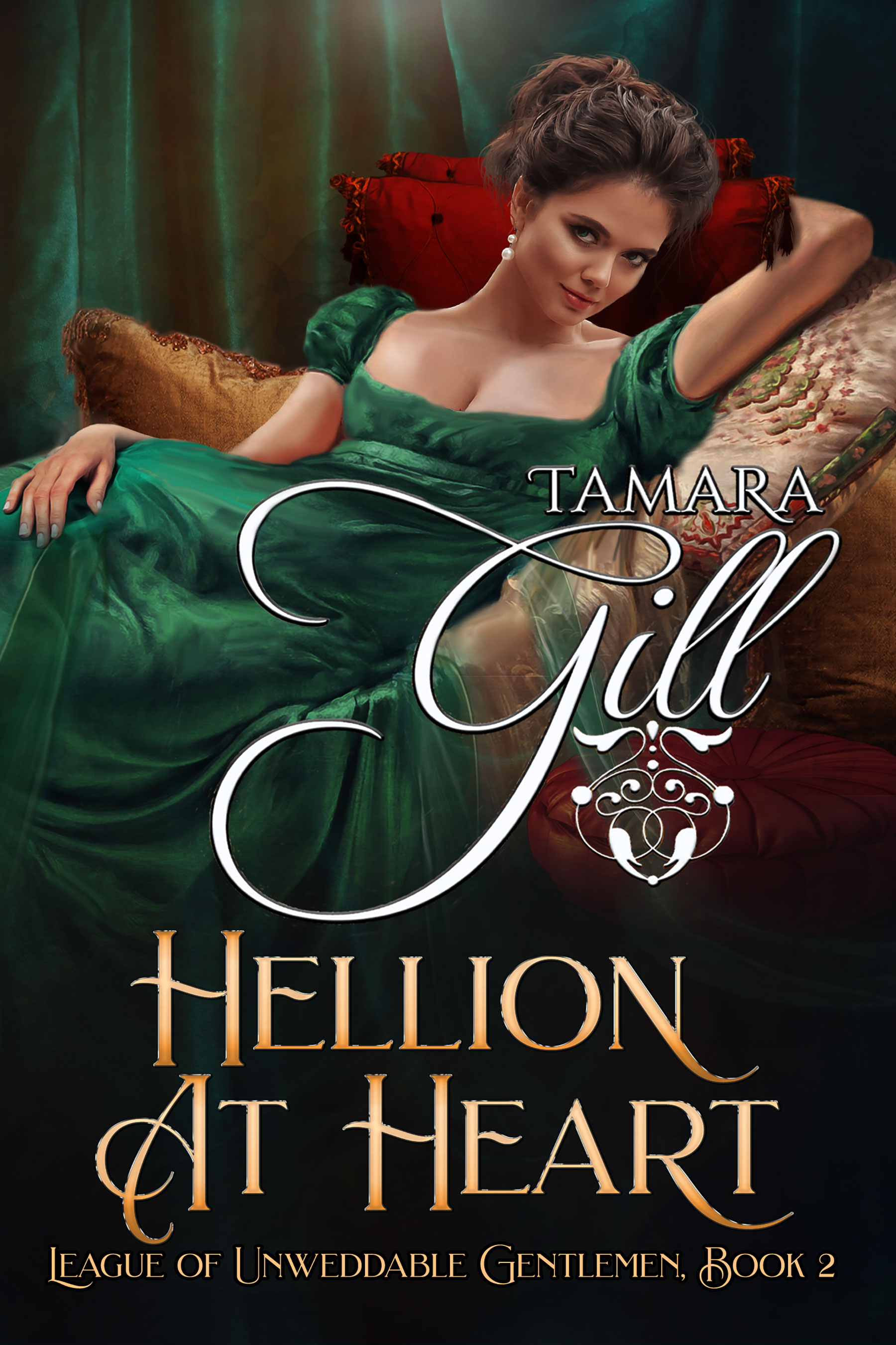 Hellion at Heart (League of Unweddable Gentlemen #2)