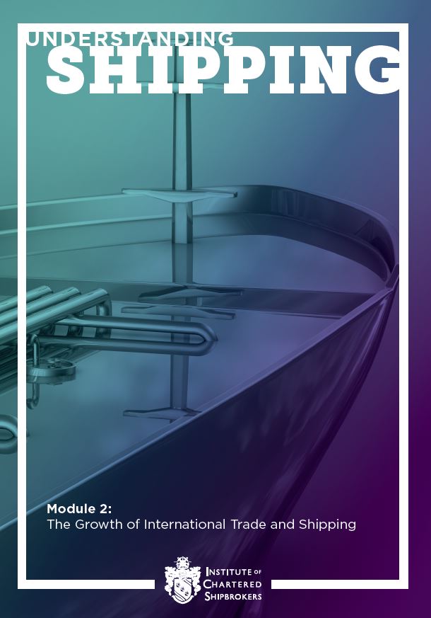 Understanding Shipping Module 2: the Growth of International Trade and Shipping