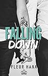 Falling Down by Fleur Hana