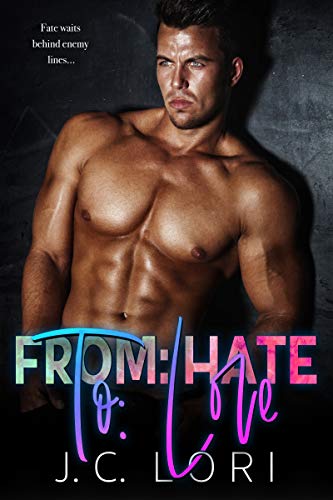 From Hate To Love