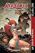 Red Sonja: Worlds Away, Vol. 5: End of the Road