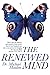 The Renewed Mind by Michael Maiden