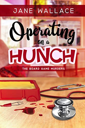 Operating on a Hunch (The Board Game Murders #2)
