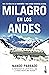Milagro en los Andes