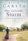 Der nahende Sturm by Ellin Carsta
