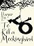 To Kill a Mockingbird