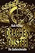 Drachendüster (Die Zaubersc...