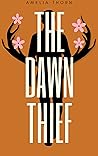 The Dawn Thief