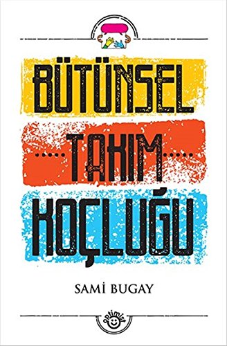 Bütünsel Takim Koclugu (Paperback)