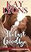 The Last Goodbye (Seaside S...