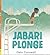Jabari plonge (Jabari, #1)