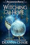 Witching For Hope by Deanna Chase