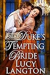 The Duke's Tempting Bride The Duke's Tempting Bride