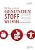 Der Weg zu einem gesunden S...