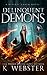 Delinquent Demons