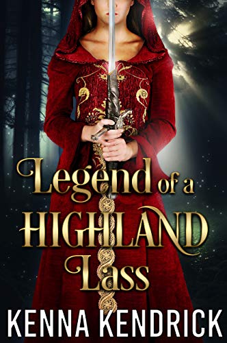 Legend of a Highland Lass (Deceitful Lassies, #1)