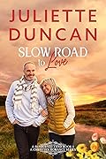 Slow Road to Love