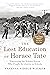 The Lost Education of Horace Tate: Uncovering the Hidden Heroes Who Fought for Justice in Schools