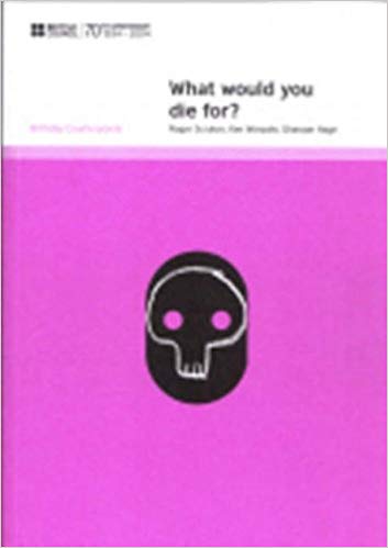 What Would You Die For? (Birthday Counterpoints)