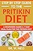 Step by Step Guide to the Pritikin Diet by W. Ness