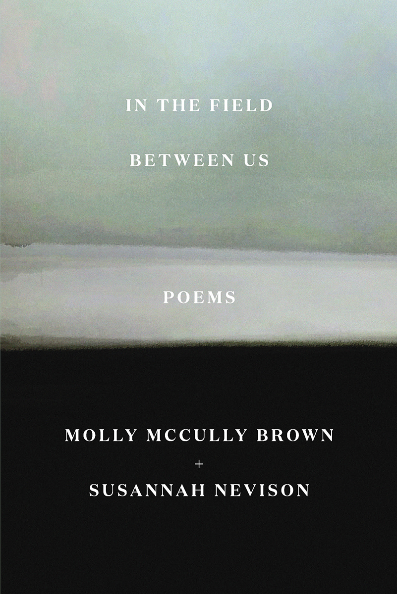 In the Field Between Us: Poems (Paperback)