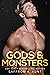 Gods & Monsters by Saffron A. Kent