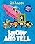 Show and Tell