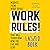 Work Rules!: Insights from Inside Google That Will Transform How You Live and Lead