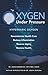 Oxygen Under Pressure: Using Hyperbaric Oxygen to Restore Health, Reduce Inflammation, Reverse Aging and Revolutionize Health Care