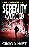 Serenity Avenged (Shelby Alexander #3)