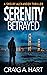 Serenity Betrayed (Shelby A...