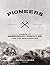 Pioneers by Jon Wiest
