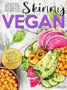 The Skinny Vegan ...