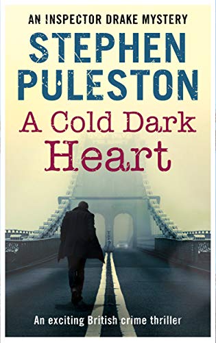 A Cold Dark Heart (Inspector Drake, #8)