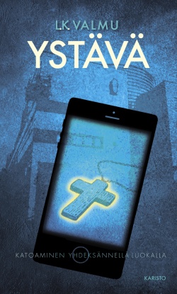 Ystävä – Katoaminen yhdeksännellä luokalla (Hardcover)