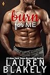 Burn for Me