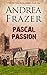 Pascal Passion (The Falconer Files Book 4)