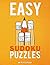 All Easy Sudoku Puzzle Book by Puzzle Proof