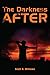 The Darkness After (The Darkness After #1)