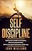 Self Discipline: Build Ment...