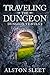 Traveling the Dungeon (Dung...
