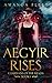 Aegyir Rises (Guardians of ...
