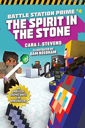 The Spirit in the Stone: An Unofficial Graphic Novel for Minecrafters (Unofficial Battle Station Prime #4)