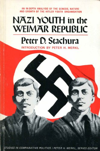 Nazi Youth in the Weimar Republic (Paperback)