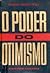 O Poder do Otimismo