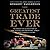The Greatest Trade Ever: Th...