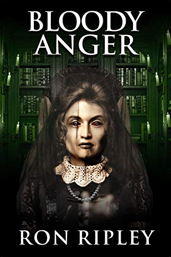 Bloody Anger (Tormented Souls, #4)