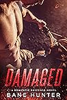 Damaged